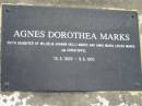 Agnes Dorothea MARKS,
fifth daughter of Wilhelm Johann (Bill) MARKS
& Anna Maria Louisa MARKS nee CHRISTOFFEL,
13-3-1909 - 9-6-1910;
Alberton Cemetery, Gold Coast City