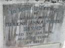 Helene Anna Marie BERNDT, mother,
died 3 Jan 1974 aged 84 years;
Alberton Cemetery, Gold Coast City