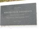 Joseph Cecil THOMPSON,
born 7 Aug 1892,
died 10 Dec 1974;
Appletree Creek cemetery, Isis Shire