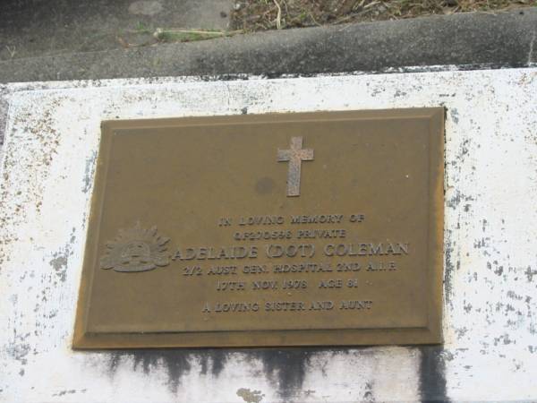 Adelaide (Dot) COLEMAN,  | sister aunt,  | died 17 Nov 1978 aged 81 years;  | Appletree Creek cemetery, Isis Shire  | 