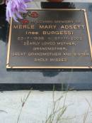 Allan James (Porker) ADSETT,
6-11-1964 -27-1-1995;
Merle Mary ADSETT (nee BURGESS),
23-7-1936 - 27-11-2003,
mother grandmother great-grandmother sister;
Barney View Uniting cemetery, Beaudesert Shire
