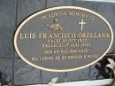 Luis Francisco ORELLANA
10 Oct 1927
17 Aug 2002
Bethel Lutheran Cemetery, Logan Reserve (Logan City)