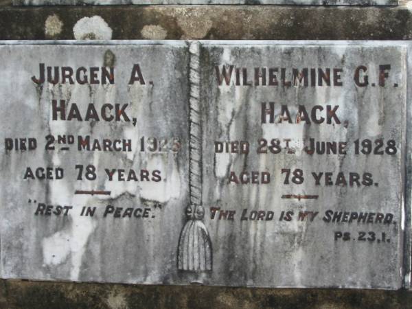 Jurgen A HAACK  | 2 Mar 1925  | aged 78  |   | Wilhelmine G F HAACK  | 28 Jun 1928  | aged 78  |   | Bethel Lutheran Cemetery, Logan Reserve (Logan City)  |   | 