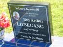 Roy Arthur LIESEGANG,
brother uncle,
17 Jan 1934 - 20 March 2001;
Blackbutt-Benarkin cemetery, South Burnett Region