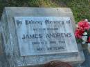 James ANDREWS,
husband,
died 19 June 1970 aged 49 years;
Ida May ANDREWS,
died 2 Feb 1986 aged 62 years;
Blackbutt-Benarkin cemetery, South Burnett Region