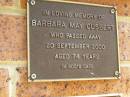Barbara May CUSBERT,
died 20 Sept 2000 aged 74 years;
Bribie Island Memorial Gardens, Caboolture Shire