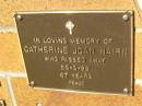 Catherine Joan NAIRN,
died 25-3-99 aged 67 years;
Bribie Island Memorial Gardens, Caboolture Shire