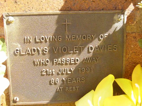 Gladys Violet DAVIES,  | died 21 July 1991 aged 86 years;  | Bribie Island Memorial Gardens, Caboolture Shire  | 