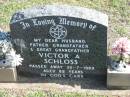 Victor A. SCHLOSS,
died 30-7-1989 aged 89 years,
husband father grandfather great-grandfather;
Apostolic Church of Queensland, Brightview, Esk Shire