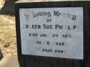 
Arleen Sue PHILLIPS,
died 2 July 1967 aged 6 years;
Canungra Cemetery, Beaudesert Shire
