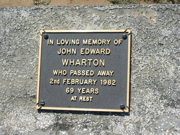 John Edward WHARTON,  | died 2 Feb 1982 aged 69 years;  | Canungra Cemetery, Beaudesert Shire  | 