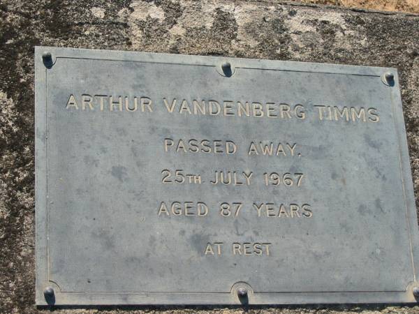 Arthur Vandenberg TIMMS,  | died 25 July 1967 aged 87 years;  | Canungra Cemetery, Beaudesert Shire  | 