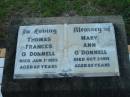 Thomas Frances ODONNELL,
died 1 Jan 1973 aged 82 years;
Mary Ann ODONNELL,
died 3 Oct 1971 aged 85 years;
Sacred Heart Catholic Church, Christmas Creek, Beaudesert Shire