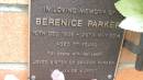 Berenice PARKER
b: 10 Dec 1936
d: 29 May 2014 aged 77
sister of Graeme PARKER and Janice MURFET
Cooloola Coast Cemetery