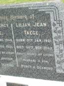 
Errol Percy TAEGE,
born 4 Aug 1940,
died 5 Aug 1941,
missed by father & brother Percy & Desmond;
Lilian Jean TAEGE,
born 5 Jan 1921,
died 30 Sept 1940,
missed by husband & son Percy & Desmond;
Percy TAEGE,
husband father,
13-2-1914 - 8-2-1993;
Coulson General Cemetery, Scenic Rim Region
