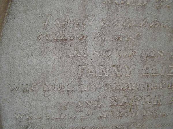 William TAYLOR,  | died 5 March 1883 aged 32 years;  | Fanny Elizabeth,  | child,  | died 11 Feb 1883 aged 3 years;  | Sarah Anne,  | child,  | died 1 Mar 1883 aged 8 months;  | Cressbrook Homestead, Somerset Region  | 