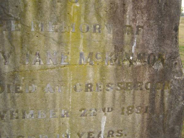 Mary Jane McKINNON  | d: 22 Nov 1881 at Cressbrook  | aged 19  |   | Cressbrook Homestead, Somerset Region  | 