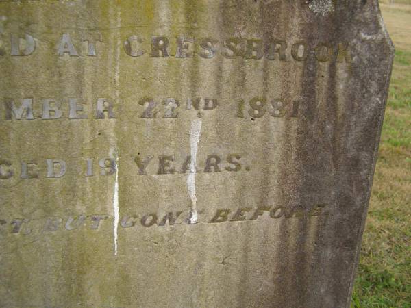 Mary Jane McKINNON  | d: 22 Nov 1881 at Cressbrook  | aged 19  |   | Cressbrook Homestead, Somerset Region  | 