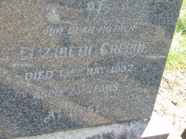 Elizabeth CREPIN,  | mother,  | died 13? May 1952 aged 75? years;  | Dugandan Trinity Lutheran cemetery, Boonah Shire  | 