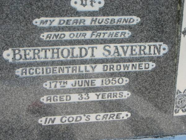 Bertholdt SAVERIN  | (accidentally drowned)  | 17 Jun 1950, aged 33  | Eagleby Cemetery, Gold Coast City  | 