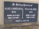 
Alice Constance AVIS,
born 28-5-1901 died 9-10-1971;
William John AVIS,
born 4-4-1906 died 9-7-1974;
Emu Creek cemetery, Crows Nest Shire

