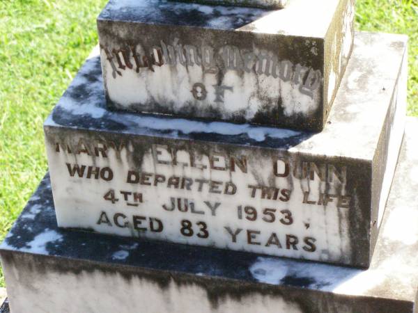 Mary Ellen DUNN,  | died 4 July 1953 aged 83 years;  | Gleneagle Catholic cemetery, Beaudesert Shire  | 