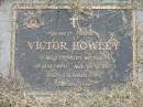 Victor HOWLEY,
died 19 May 1997 aged 76 years;
Goomeri cemetery, Kilkivan Shire