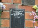 Mary Kathleen BEAZLEY,
wife mother grandmother,
died 15-7-85;
Goomeri cemetery, Kilkivan Shire