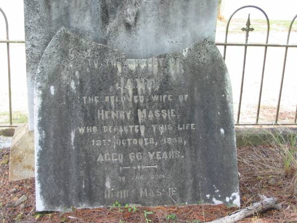 Jane  | wife of Henry MASSIE  | 12 Oct 1888  | aged 66  |   | Henry MASSIE  |   | St Matthew's (Anglican) Grovely, Brisbane  | 