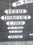 
Irene Dorothy LORD, mum,
19-7-1902 - 4-5-1991;
Victor Frederick LORD, dad,
31-5-1893 - 2-12-1946;
Helidon Catholic cemetery, Gatton Shire
