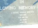 
Louise Maria BREVIN,
died 12 Aug 1981 aged 35 years;
Helidon Catholic cemetery, Gatton Shire
