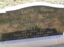 Martha MARTIN,
of Scotland,
died visiting her son John Martin,
1858 - 1923;
Margaret,
wife,
1862 - 1937;
Thomas,
son,
1892 - 1892;
Jack,
son,
1895 - 1915;
Helidon General cemetery, Gatton Shire