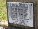 parents;
Iva M. DUNKLEY,
1902 - 1943;
Allan DUNKLEY,
1897 - 1963;
Edna W. DUNKLEY,
sister,
1939 - 1959;
Helidon General cemetery, Gatton Shire