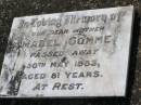 Mabel GOMME,
mother,
died 30 May 1953 aged 81 years;
Helidon General cemetery, Gatton Shire
