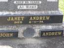 James ANDREW,
father,
died 30 Aug 1947 aged 87 years;
Elizabeth ANDREW,
mother,
died 29 July 1955 aged 95 years;
Janet ANDREW,
died 8-11-74;
John ANDREW;
Edward (Ted) ANDREW,
husband,
1905 - 1942;
Margaret Jane (Petty) WILLIAMS,
mother,
8-10-1906 - 6-4-1999,
buried Toowong, Qld;
Helidon General cemetery, Gatton Shire