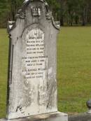 Mary Ann,
wife of George MCLEOD,
died 15 May 1919 aged 56 years;
Donald,
son,
died 4 une 1895 aged 2 years;
George MCLEOD,
died 17 Sept 1940 aged 84 years;
Howard cemetery, City of Hervey Bay