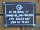 Donald William CAMERON
d: 22 Aug 1987, aged 67
Kenmore-Brookfield Anglican Church, Brisbane