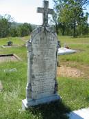 
Susan HORAN,
died 29 Aug 1899 aged 55 years;
Mathew, husband,
died 13 April 1931 aged 86 years;
Ronald, son,
29-11-1883 - 2-11-1917, 
war grave, Belgium;
Joe, son,
26-1-1874 - 12-2-1962,
interred Toowoomba;
Ted, son,
25-4-1882 - 14-9-1966,
interred Mt Isa;
St Johns Catholic Church, Kerry, Beaudesert Shire
