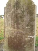 
Mary,
wife of Joseph HALL,
died 15 Dec 1895 aged 39 years;
children;
Alice HALL,
died 10 June 1887 aged 4 months;
James HALL,
died 19 Oct 1890 aged 8 years;
Lizzy Harriot HALL,
died 23 Oct 1895 aged 8 months;
Killarney cemetery, Warwick Shire
