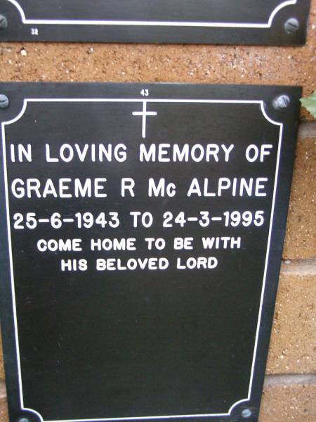 Graeme R. MCALPINE,  | 25-6-1943 - 24-3-1995;  | Lawnton cemetery, Pine Rivers Shire  | 