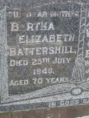 Bertha Elizabeth BATTERSHILL,
mother,
died 25 July 1949 aged 70 years;
William Henry BATTERSHILL,
husband father,
died 2 Jan 1948 aged 72 years;
Lawnton cemetery, Pine Rivers Shire
