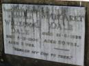 William C. DALE,
died 8-12-1906 aged 8 years;
Margaret DALE,
died 21-8-1936 aged 90 years;
Lawnton cemetery, Pine Rivers Shire