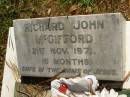 Richard John MCGIFFORD,
died 21 Nov 1971 aged 16 months;
Lawnton cemetery, Pine Rivers Shire