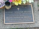 Robert William BROWN,
died 29-04-1991 aged 84 years;
Irene Patricia BROWN,
died 19-10-2000 aged 85 years;
Lawnton cemetery, Pine Rivers Shire