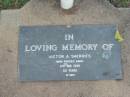 Victor A. SHERRIFS,
died 6 Jan 1990 aged 60 years;
Lawnton cemetery, Pine Rivers Shire