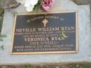 Neville William RYAN,
died 12 Oct 1990 aged 74 years;
Veronica RYAN (nee ONEILL),
died 18 July 2004 aged 87 years,
wife;
Lawnton cemetery, Pine Rivers Shire