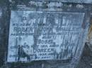 Robert John WHALLEY,
husband father,
died 2 Oct 1919 aged 37 years;
Isobel,
died 26 May 1919 aged 2 years;
Doreen,
died 17 Aug 1935 aged 21 years;
Wilma Ester WHALLEY,
died 9-10-1965 aged 78 years;
Sylvanis May GARTNER,
died 27-7-1975 aged 63 years,
wife,
mother of Kevin & Robert;
Robert Hopkins WHALLEY,
died 11-9-1984 aged 75 years;
Lower Coomera cemetery, Gold Coast