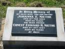 
Johanna E NIETHE
d: 12 Feb 1965, aged 69
Ernest Edward R NIETHE
d: 4 Oct 1967, aged 85
Lowood General Cemetery

