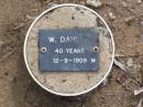 W. DAHLER, male,
died 12-9-1909 aged 40 years;
Ma Ma Creek Anglican Cemetery, Gatton shire