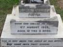 Hester, daughter of Ebenezer & Isabella FOSTER,
died 6 Aug 1923 aged 12 years 11 months;
Ma Ma Creek Anglican Cemetery, Gatton shire